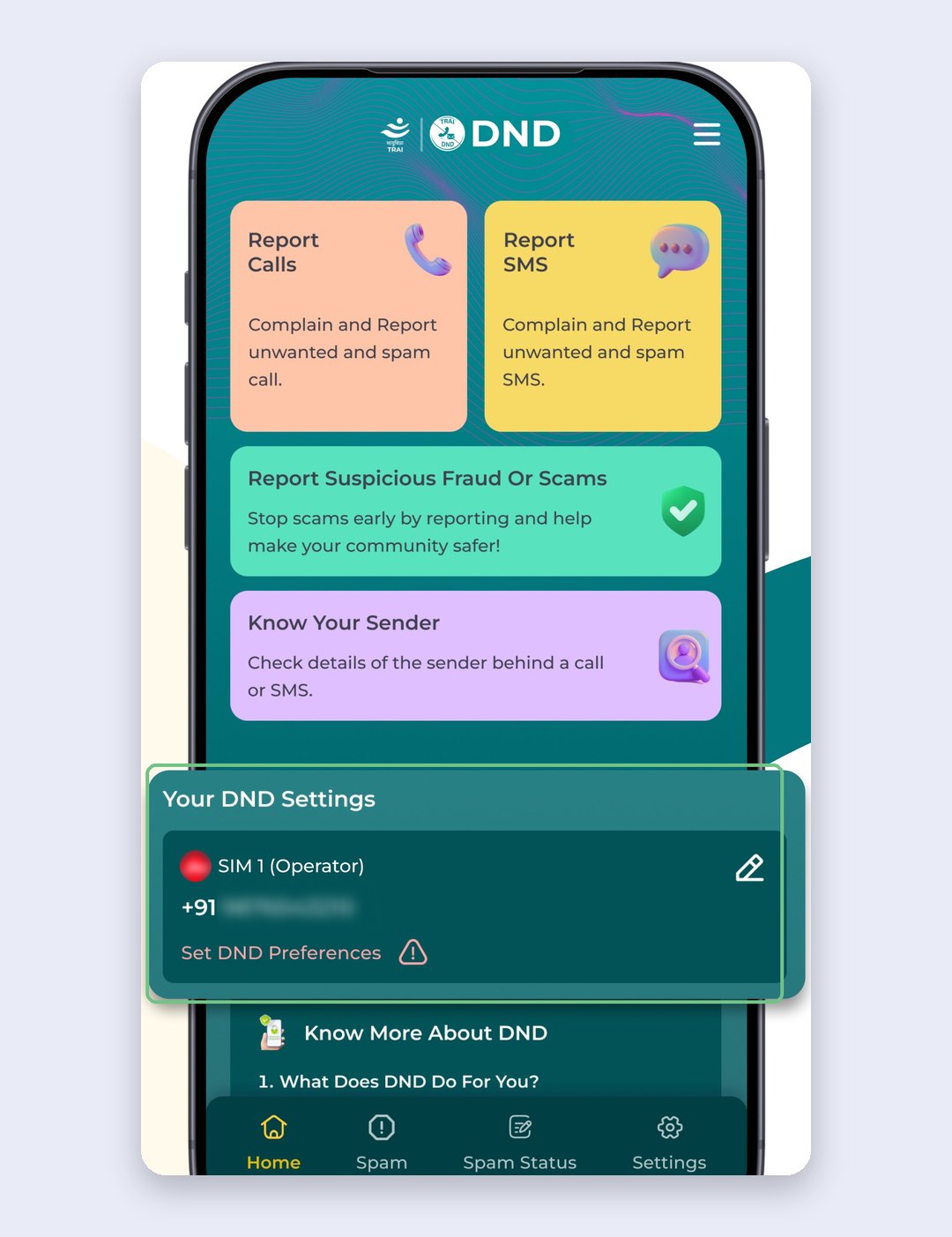 The TRAI DND app home screen with Report Calls, Report SMS, Report Suspicious Fraud Or Scams, Know Your Sender and Set DND Preferences