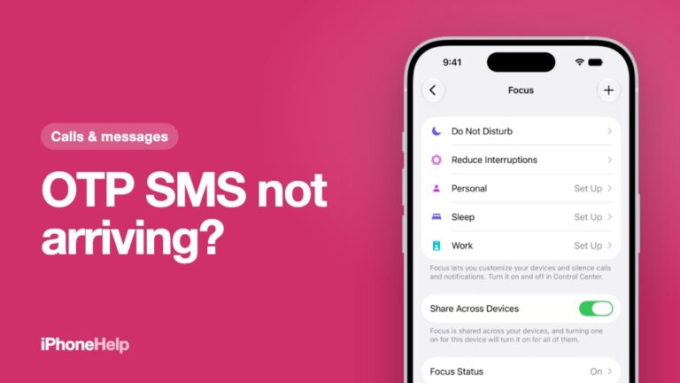 OTP SMS not arriving? The iPhone Focus settings, where Do Not Disturb can silence OTP messages