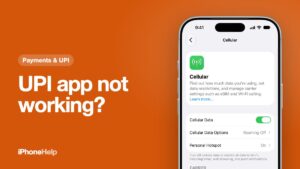 UPI app not working on iPhone? The iPhone Cellular settings with mobile data and the SIM line