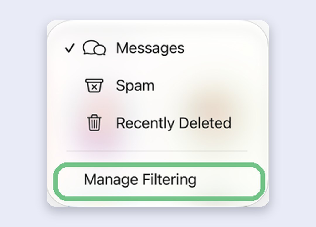 Messages filter menu on iPhone with Messages, Spam, Recently Deleted and Manage Filtering options